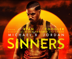 Read more about the article Sinners(2025) Movie Review